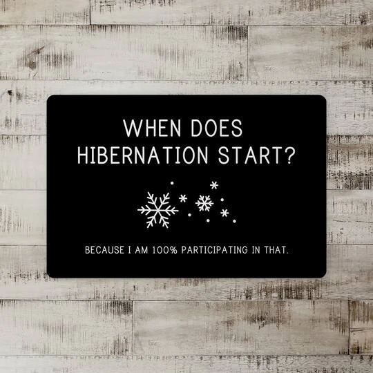 When Does Hibernation Start 27x18 Floor Mat 3 When Does Hibernation Start 27x18 Floor Mat - Image 3