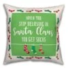 When You Stop Believing 18x18 Throw Pillow
