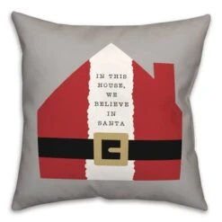 This House Believes 18x18 Throw Pillow -Northlight Shop D518229S 2