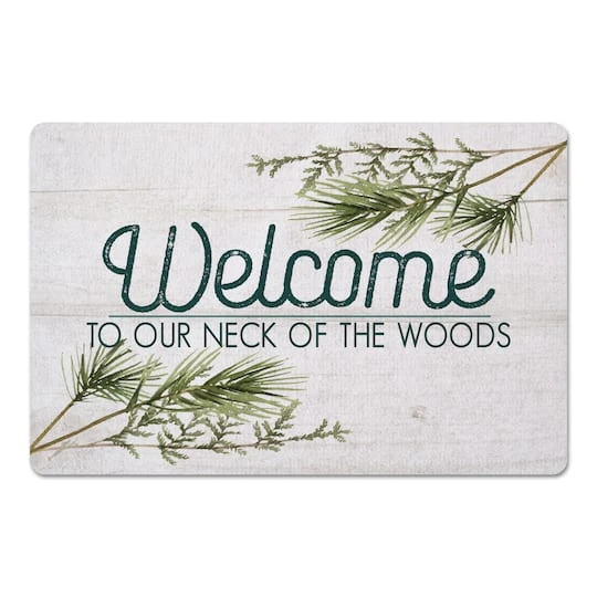 Welcome To Our Neck Of The Woods 27x18 Floor Mat 2 Welcome To Our Neck Of The Woods 27x18 Floor Mat - Image 2